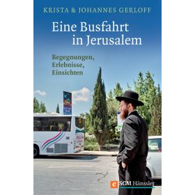 Eine Busfahrt in Jerusalem