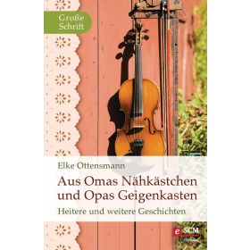 Produktbild des Artikels Aus Omas Nähkästchen und Opas Geigenkasten (E-Book - ePUB Datei)
