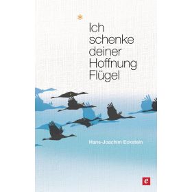 Produktbild des Artikels Ich schenke deiner Hoffnung Flügel (E-Book - ePUB Datei)