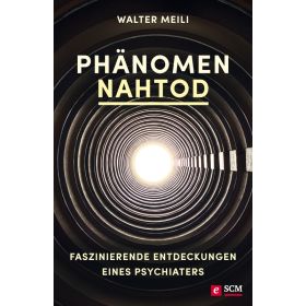 Phänomen Nahtod