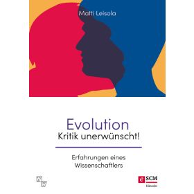 Evolution - Kritik unerwünscht!