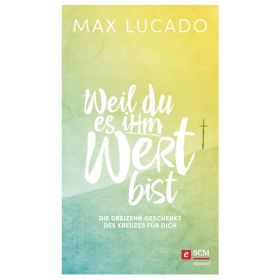 Produktbild des Artikels Weil du es ihm wert bist (E-Book - ePUB Datei)