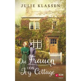 Die Frauen von Ivy Cottage