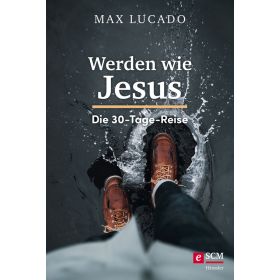 Werden wie Jesus