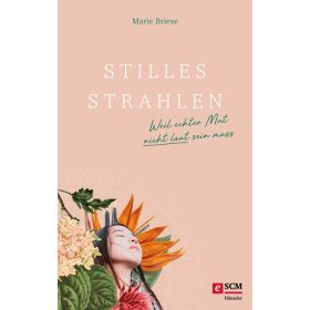 Stilles Strahlen