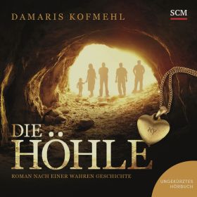 Die Höhle - Hörbuch