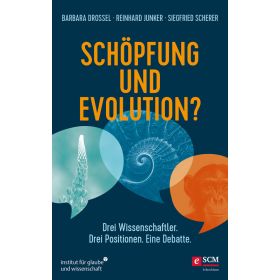 Schöpfung und Evolution?