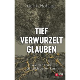 Produktbild des Artikels E-Book - ePUB Datei Tief verwurzelt glauben