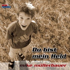 Produktbild des Artikels MP3-Album - Download Du bist mein Held