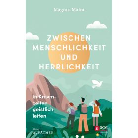 Produktbild des Artikels E-Book - ePUB Datei Zwischen Menschlichkeit und Herrlichkeit