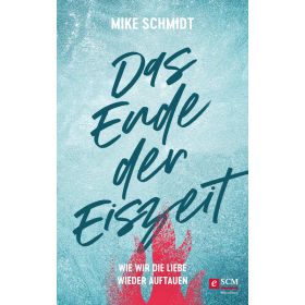 Das Ende der Eiszeit