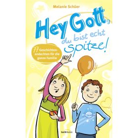 Produktbild des Artikels Hey Gott, du bist echt spitze! (E-Book - ePUB Datei)