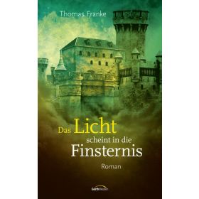 Produktbild des Artikels Das Licht scheint in die Finsternis (E-Book - ePUB Datei)
