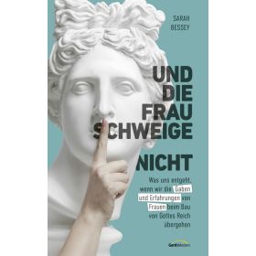 Produktbild des Artikels Und die Frau schweige (nicht) (E-Book - ePUB Datei)