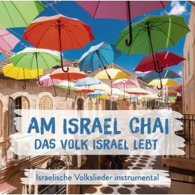 Produktbild des Artikels Am Israel Chai - Das Volk Israel lebt (MP3-Album - Download)