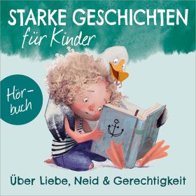 Über Liebe, Neid und Gerechtigkeit [MP3-Hörbuch]