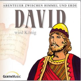 David wird König - Folge 11