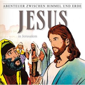 Jesus in Jerusalem - Folge 25