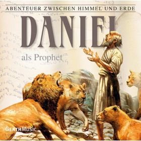 Daniel als Prophet - Folge 19