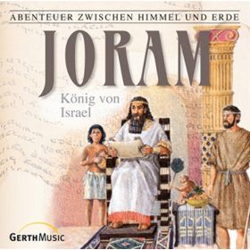 Joram, König von Israel - Folge 14