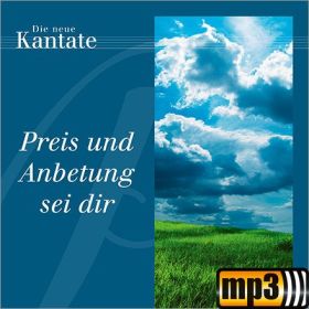 Produktbild des Artikels MP3-Track - Download Preis und Anbetung sei Dir