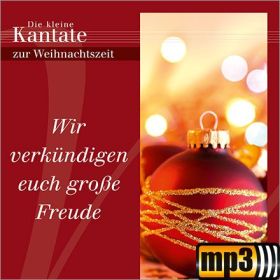 Produktbild des Artikels Wir verkündigen euch große Freude (MP3-Album - Download)