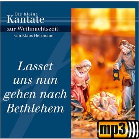 Produktbild des Artikels Lasset uns nun gehen nach Bethlehem (MP3-Album - Download)