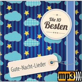 Die 10 Besten - Gute-Nacht-Lieder