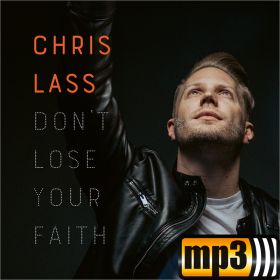 Produktbild des Artikels MP3-Album - Download Don't Lose Your Faith