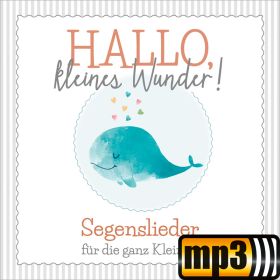Produktbild des Artikels Hallo, kleines Wunder (MP3-Album - Download)