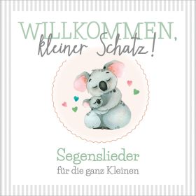 Willkommen, kleiner Schatz