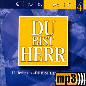 Du bist Herr - Sing mit 4