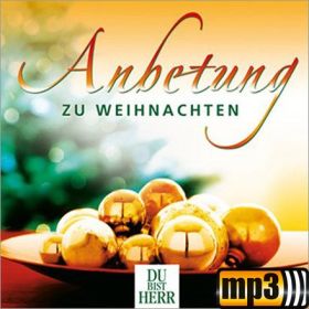 Anbetung zu Weihnachten