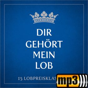Produktbild des Artikels MP3-Album - Download Dir gehört mein Lob - CD 1