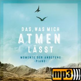 Produktbild des Artikels Das, was mich atmen lässt (MP3-Album - Download)