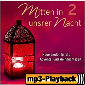 Wer warst du, Herr, vor dieser Nacht (Playback o. Backings)