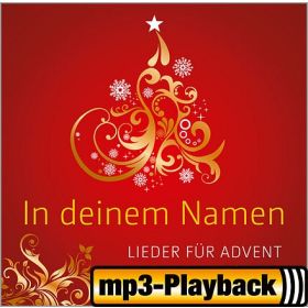 Produktbild des Artikels In deinem Namen - Advent und Weihnachten (Playback ohne Backings) (MP3-Album - Download)