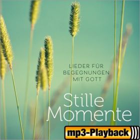 Stille Momente (Playback ohne Backings)
