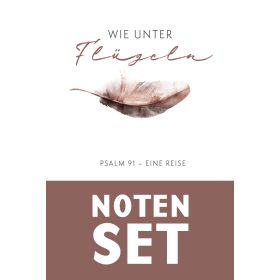 Wie unter Flügeln (Noten-Set)