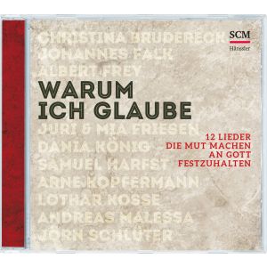 Produktbild des Artikels Warum ich glaube (MP3-Album - Download)