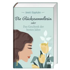 Produktbild des Artikels Die Glückssammlerin oder das Geschenk der besten Jahre (Buch - Gebunden)