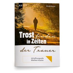 Produktbild des Artikels Trost finden in Zeiten der Trauer (Buch - Geheftet)