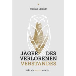 Produktbild des Artikels Jäger des verlorenen Verstandes (Buch - Gebunden)
