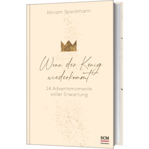 Produktbild des Artikels Wenn der König wiederkommt (Buch - Gebunden)