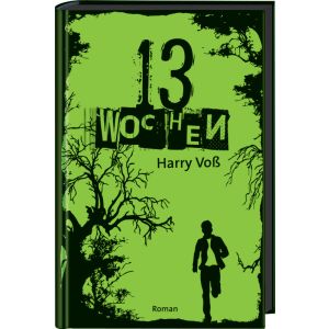 Produktbild des Artikels 13 Wochen (Buch - Gebunden)