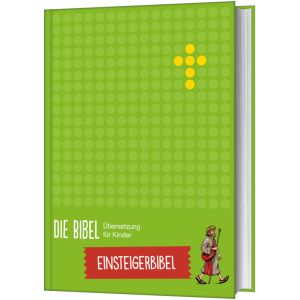 Produktbild des Artikels Die Bibel - Übersetzung für Kinder, Einsteigerbibel (Buch - Gebunden)