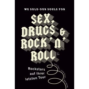 Produktbild des Artikels We sold our souls for Sex, Drugs & Rock 'n' Roll (Buch - Taschenbuch)