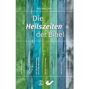 Produktbild des Artikels Die Heilszeiten der Bibel (Buch - Gebunden)