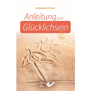 Produktbild des Artikels Anleitung zum Glücklichsein (Buch - Gebunden)