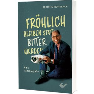 Produktbild des Artikels Fröhlich bleiben statt bitter werden (Buch - Kartoniert)
